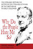 Why Do the People Hate Me So? Jacket Image for Why Do the People Hate Me So?