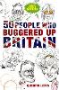 Jacket Image for 50 People Who Buggered Up Britain