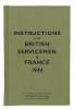 Instructions for British Servicemen in France, 1944 Instructions for British Servicemen in France, 1944
