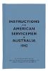 Instructions for American Servicemen in Australia, 1942 Instructions for American Servicemen in Australia, 1942