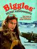 Biggles' Secret Assignments