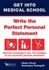 Get into Medical School - Write the Perfect Personal Statement