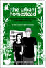 The Urban Homestead