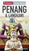 Penang and Langkawi Insight Pocket Guide